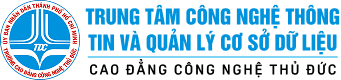 Trường Cao Đẳng Công Nghệ Thủ Đức